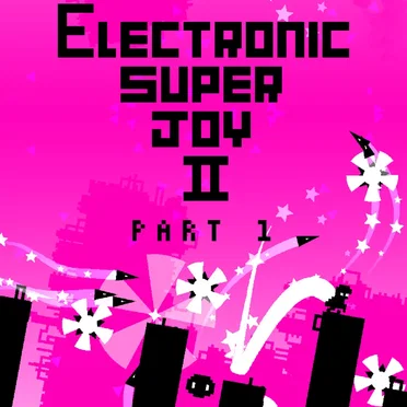 Electronic Super Joy 2 - OST, Part 1 by Various Artists - album cover