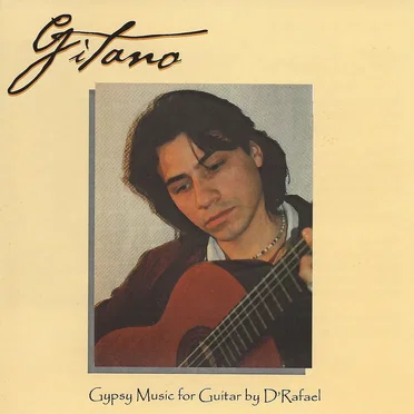Gitano: Gypsy Music for Guitar by D'Rafael by D'Rafael - album cover