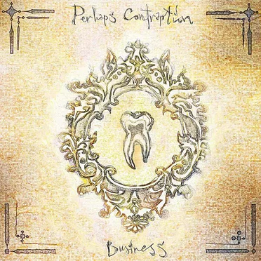 Business by Perhaps Contraption - album cover