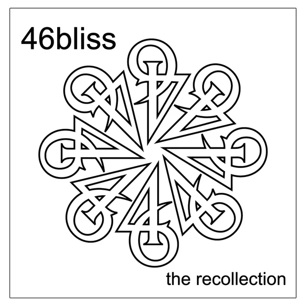 46bliss: The Recollection