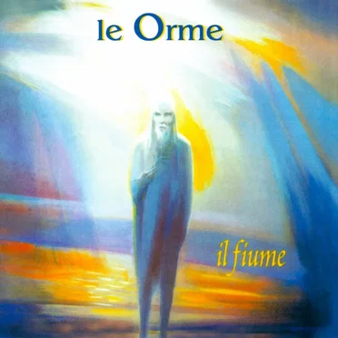 Il fiume by Le Orme - album cover