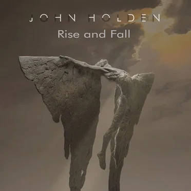 Rise and Fall by John Holden - album cover