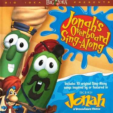 Jonah's Overboard Sing-Along by VeggieTales - album cover