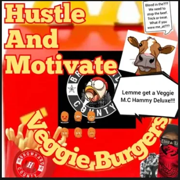 Veggie Burgers by H-A-M(Hustle-And-Motivate) - album cover