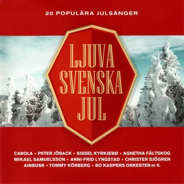 Ljuva svenska jul by Various Artists - album cover