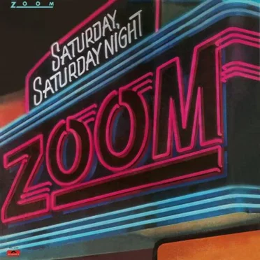 Saturday, Saturday Night by Zoom - album cover