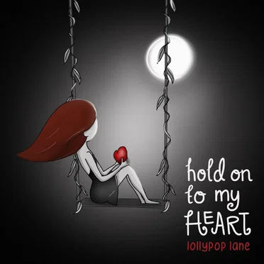 Hold On to My Heart