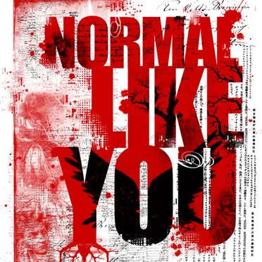 Normal Like You