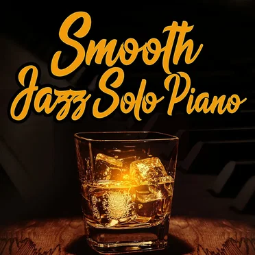 Smooth Jazz Solo Piano