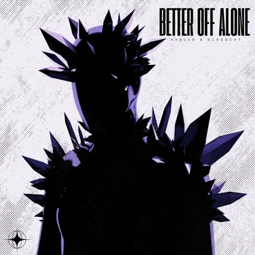 BETTER OFF ALONE
