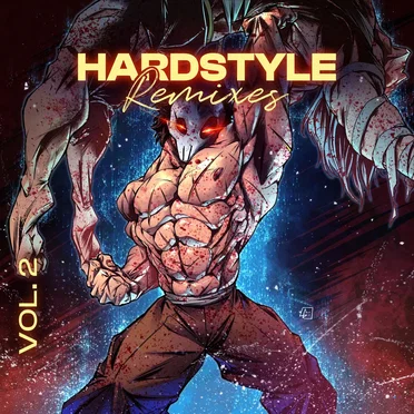 Hardstyle Remixes of Popular Songs Vol. 2 by Various Artists - album cover