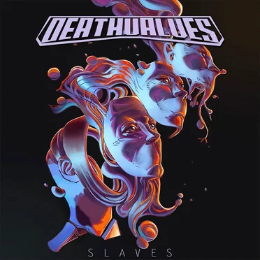 Slaves by Deathvalves - album cover