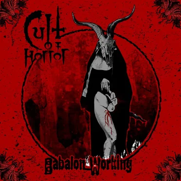Babalon Working by Cult of Horror - album cover