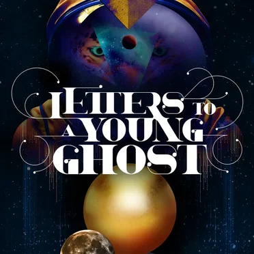 Letters to a Young Ghost