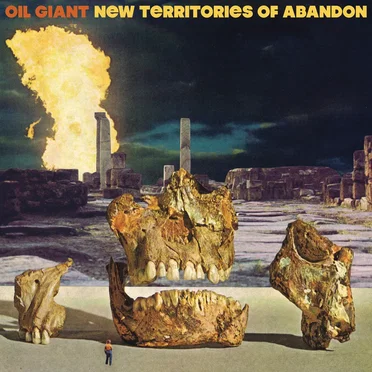 New Territories of Abandon by Oil Giant - album cover