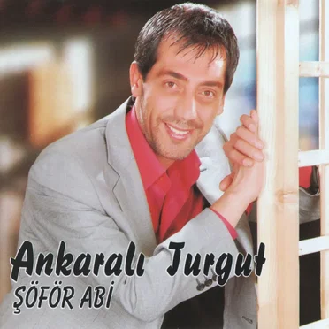 Şöför Abi by Ankaralı Turgut - album cover