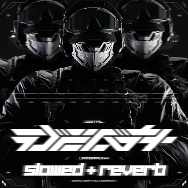 DIGITAL DEATH (slowed + reverb)