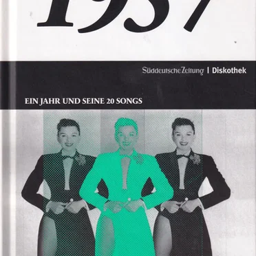 Süddeutsche Zeitung | Diskothek: 1957: Ein Jahr und seine 20 Songs by Various Artists - album cover