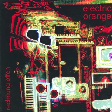 Rechnung offen by Electric Orange - album cover