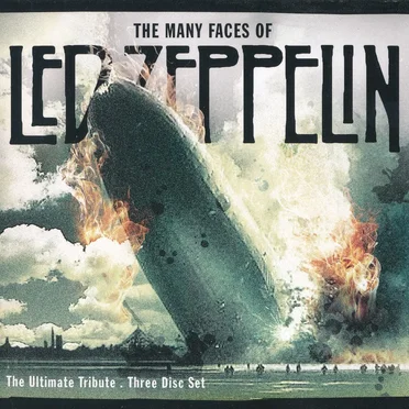 The Many Faces of Led Zeppelin: The Ultimate Tribute by Various Artists - album cover