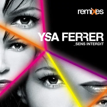 Sens interdit (remixes) by Ysa Ferrer - album cover