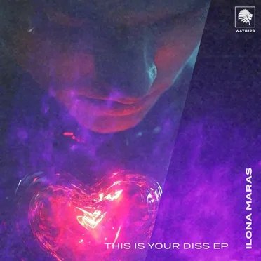 This Is Your Diss EP by Ilona Maras - album cover