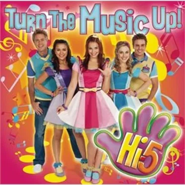 Turn the Music Up by Hi-5 - album cover
