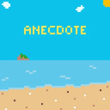 Anecdote
