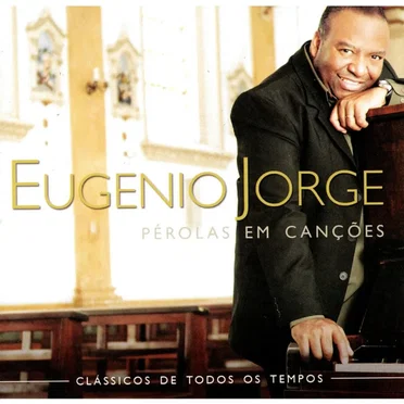 Pérolas em canções by Eugenio Jorge - album cover