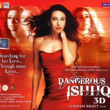 Dangerous Ishhq