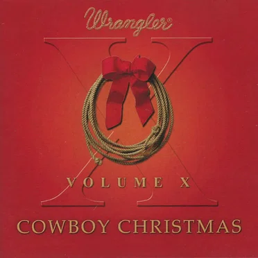 Wrangler Cowboy Christmas, Volume X by Various Artists - album cover