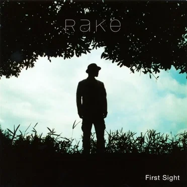First Sight by Rake - album cover