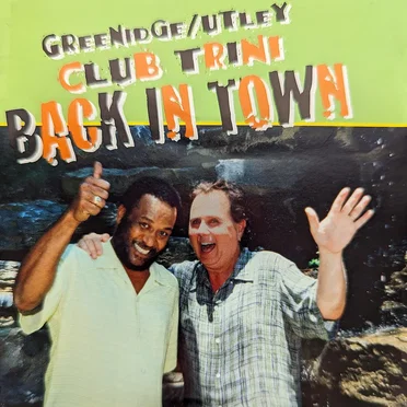 Back In Town by Club Trini - album cover