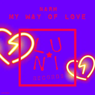 My Way Of Love by NARM - album cover