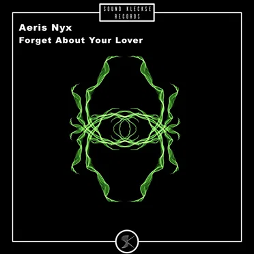 Forget About Your Lover by Aeris Nyx - album cover