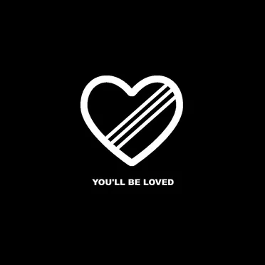 You'll Be Loved