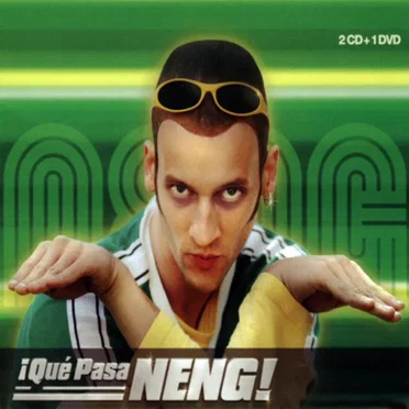 ¡Que pasa NENG! by El Neng - album cover