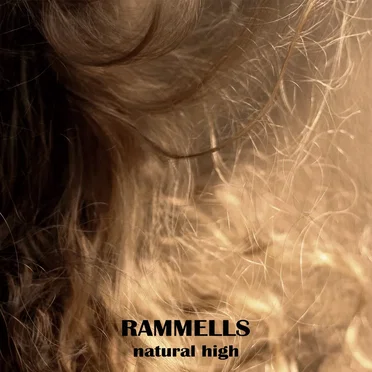 natural high by RAMMELLS - album cover