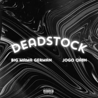 Deadstock by Big Mama German - album cover