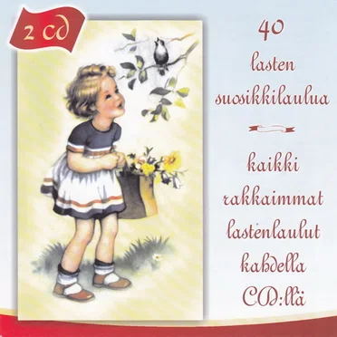 40 lasten suosikkilaulua by Various Artists - album cover
