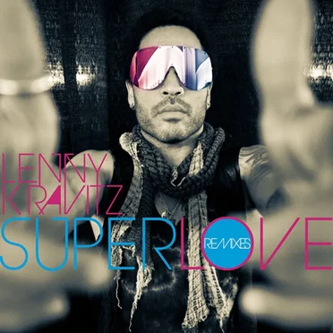 Superlove: Remixes