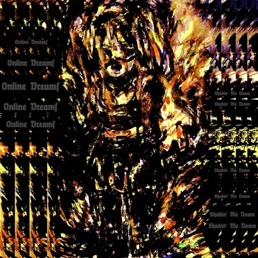 Shakin' Me Down by Online Dreams - album cover