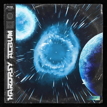 Psyer Records Presents: HARDPSY ALBUM by Various Artists - album cover