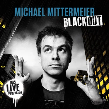 Blackout by Michael Mittermeier - album cover
