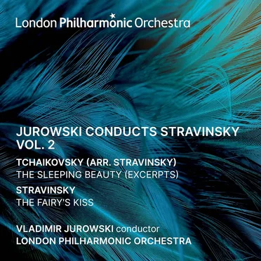 Jurowski conducts Stravinsky, Vol. 2