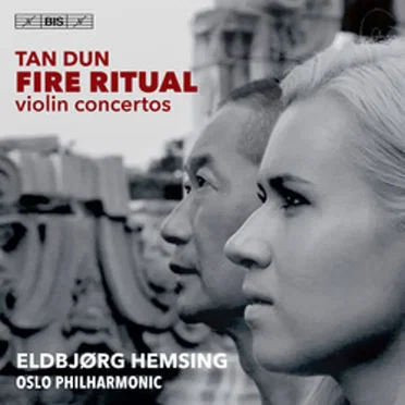 Tan Dun: Fire Ritual