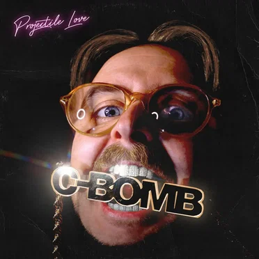 Projectile Love by C-BOMB - album cover
