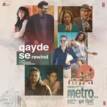 Qayde Se (rewind) (From "Metro... In Dino")