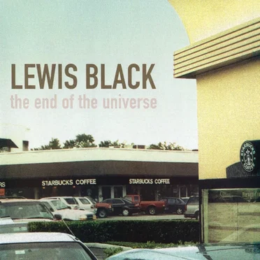 The End of the Universe by Lewis Black - album cover