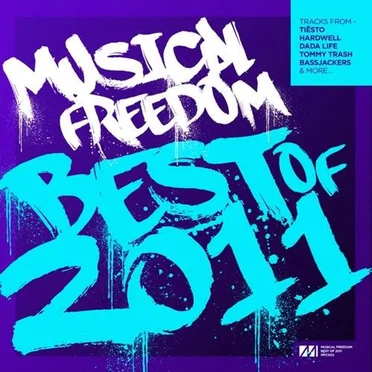 Musical Freedom Best of 2011 by Various Artists - album cover